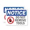 Signmission Do Not Remove Tools, 18 in W x Rectangle, Plastic OS-2PACK-NS-P-1218-L-11353 - alternate 1
